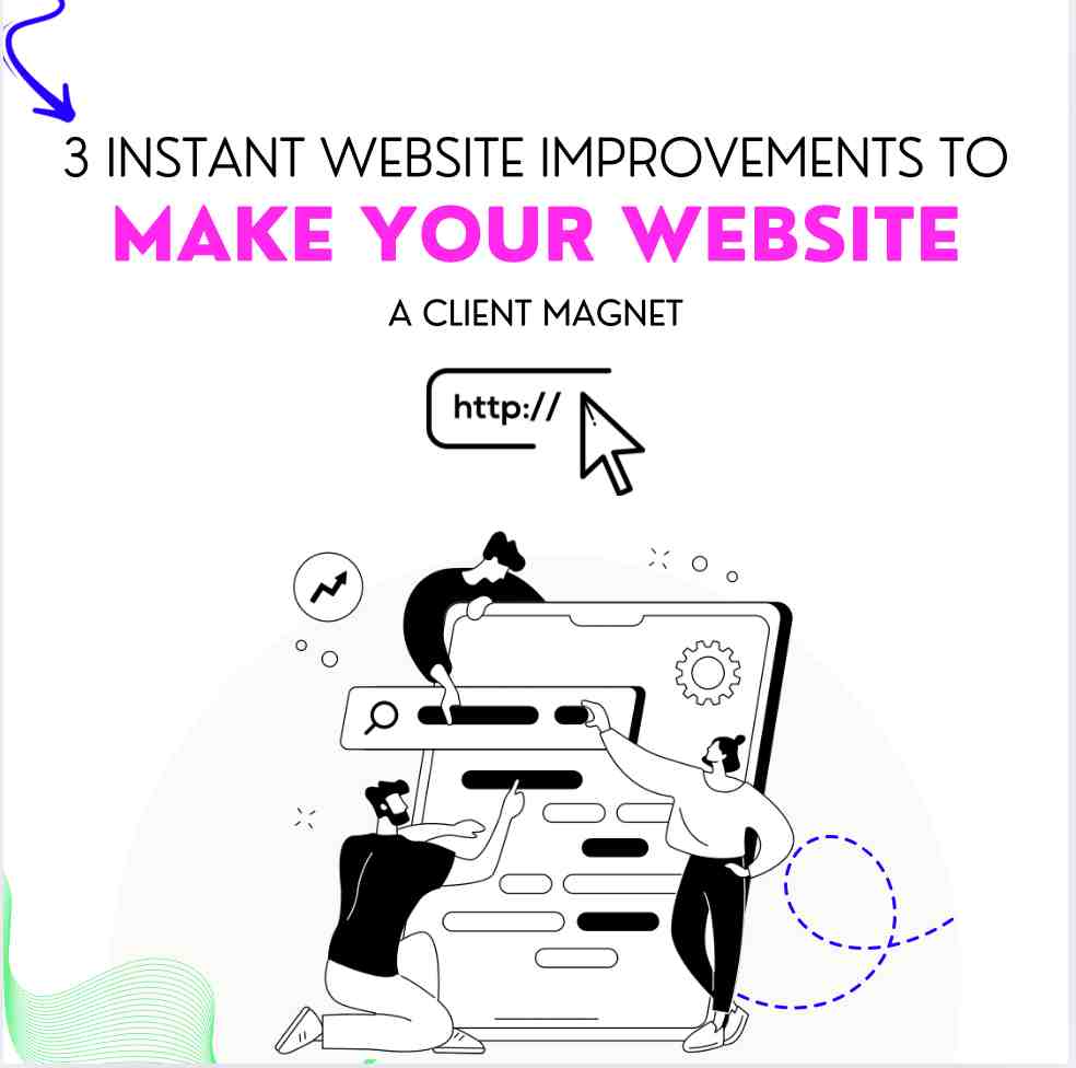 Illustration with people coming from a phone and text above that reads "3 Instant Website Improvements to Make Your Website a Client Magnet" – Elite Solutions Digital Marketing Agency